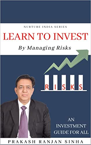 LEARN TO INVEST By Managing Risks