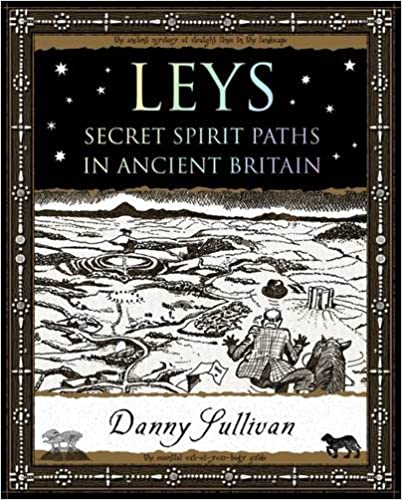 Leys: Secret Spirit Paths in Ancient Britain (RARE BOOKS)