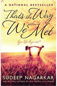 That's the Way We Met