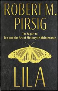 Lila: An Inquiry Into Morals
