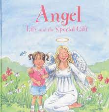 Angel Lily and the Special Gift (HARDCOVER)