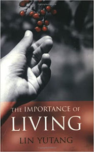 The Importance of Living: 1