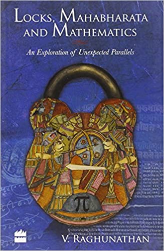 Locks, Mahabharata And Mathematics