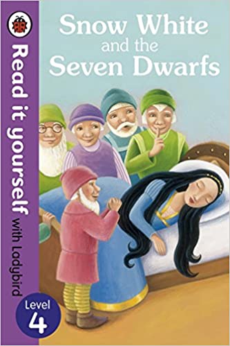 Snow white and the seven dwarfs: read it yourself-level 4 [hardcover]