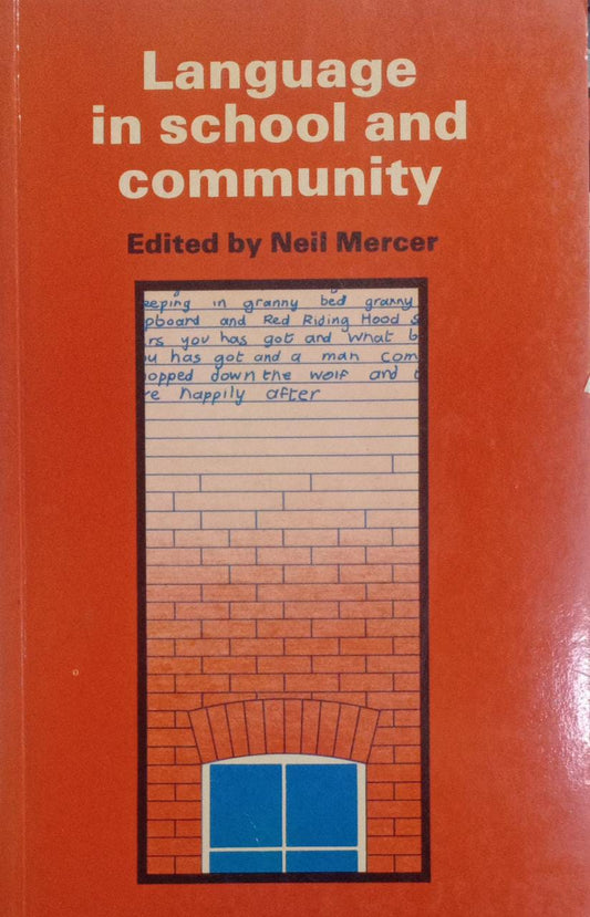 Language in School and Community (RARE BOOKS)