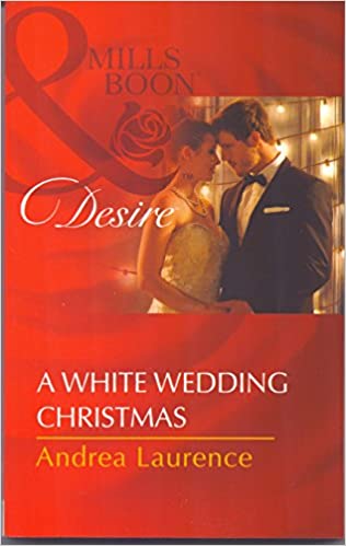 A White Wedding Christmas [MILLS & BOON]