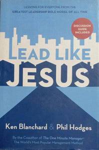 Lead Like Jesus [HARDCOVER] (RARE BOOKS)