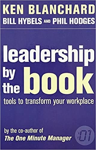 Leadership by the Book (The One Minute Manager) by KEN BLANCHARD