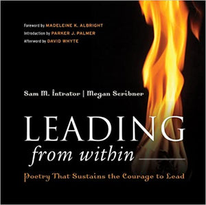 Leading from Within - Poetry That Sustains the Courage to Lead [Hardcover] (RARE BOOKS)