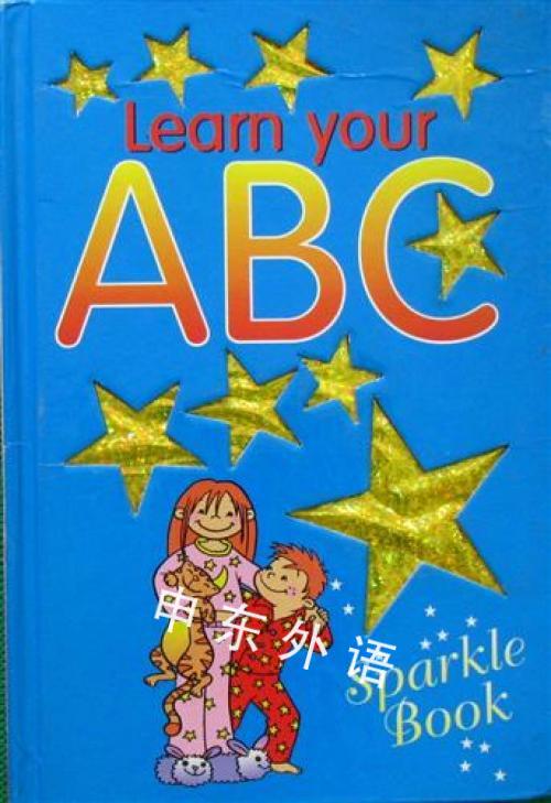 Learn Your ABC (Sparkle Book) [HARDCOVER]