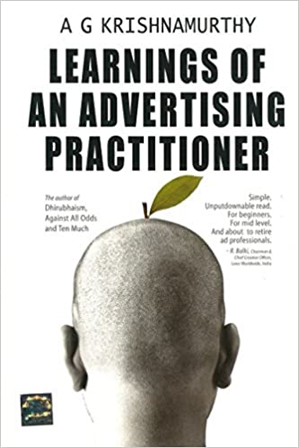 Learnings of an Advertising Practitioner by A G Krishnamurthy (Hardcover) (rare books)