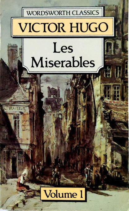 Les Miserables- Volume one: 1 (Wordsworth Classics)