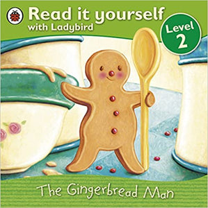 The Gingerbread Man: Level 2 (Read it Yourself Level - 2)