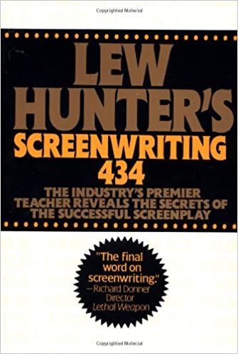 Lew Hunter's Screenwriting 434 (RARE BOOKS)