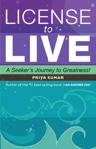License to live by Priya Kumar