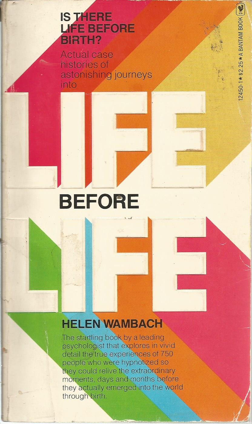 Life Before Life by Wambach Helen (rare books)
