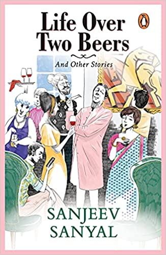 Life over Two Beers and other stories [SIGN COPY]
