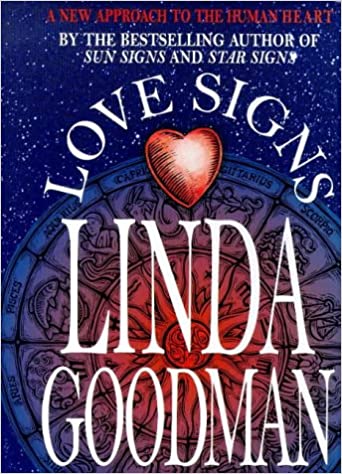 Linda goodman's love signs by Linda Goodman [rare books]