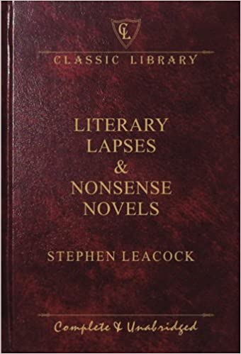 Literary Lapses & Nonsense Novels (Wilco Classic Library) [hardcover]