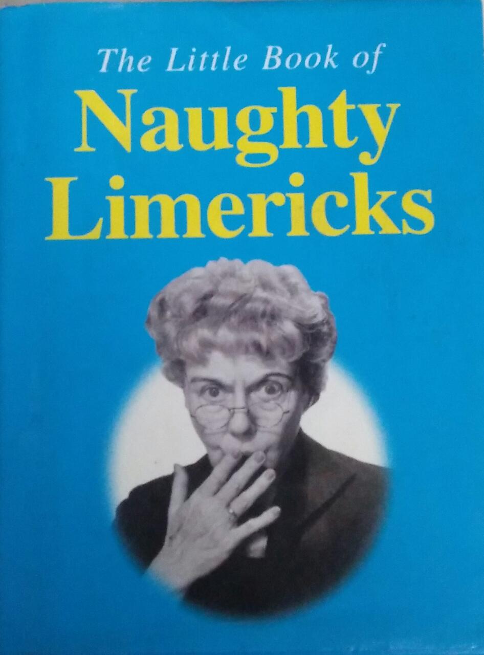 THE little book of naughty limericks [hardcover] (rare books)