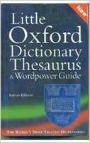 Little Oxford Dict. Thesaurus And Wordpower Guide