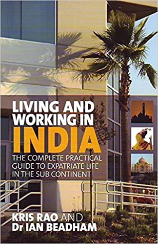 Living And Working In India by Ian Beadham