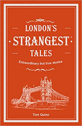 London's Strangest Tales [HARDCOVER] (RARE BOOKS)