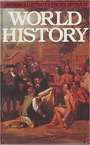 Longman Ill Enc World History Hardcover