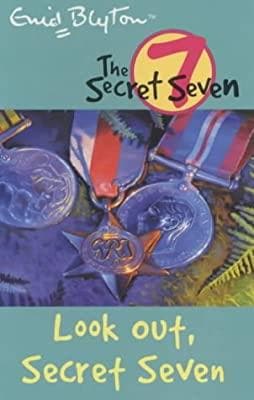 Look out secret seven by Enid Blyton