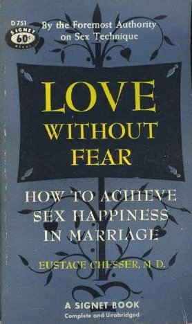 Love without Fear (RARE BOOKS)