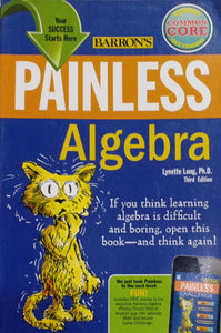 Painless Algebra (STUDY AND REFERENCE) (RARE BOOKS)