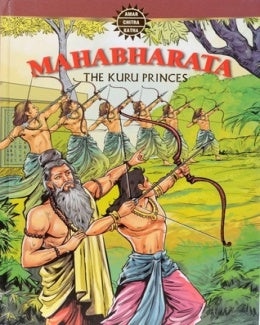 Mahabharata The Kuru Princes (AMAR CHITRA KATHA) (GRAPHIC NOVEL) (HARDCOVER)