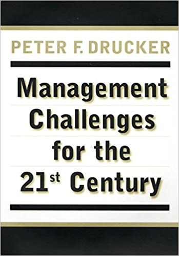 MANAGEMENT CHALLENGES for the 21st Century [Hardcover]