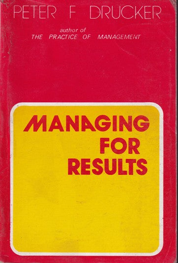 MANAGING FOR RESULTS