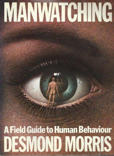 Manwatching (RARE BOOKS)