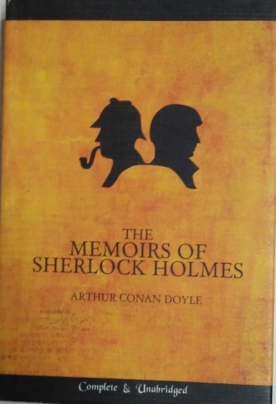 The Memoirs of Sherlock Holmes [Hardcover]