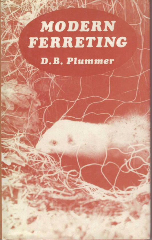 Modern Ferreting [HARDCOVER] (RARE BOOKS)