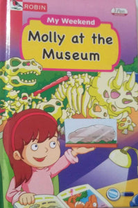 MOLLY AT THE MUSEUM [My Weekend ] hardcover