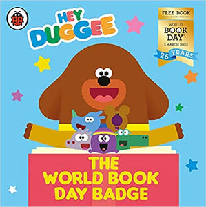 Hey Duggee: The World Book Day Badge