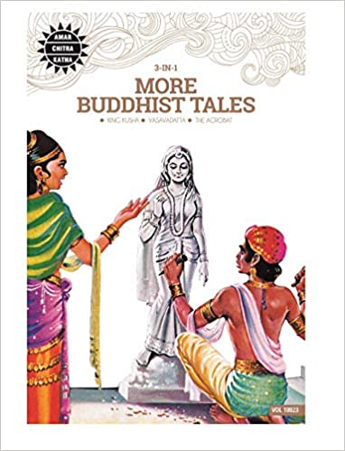 More Buddhist Tales: 3 in 1 (Amar Chitra Katha)