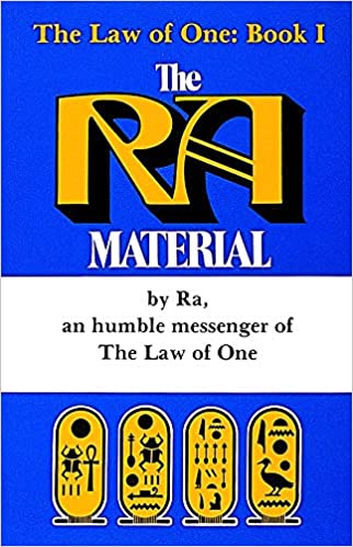 The Ra Material (The Law of One : Book 1)
