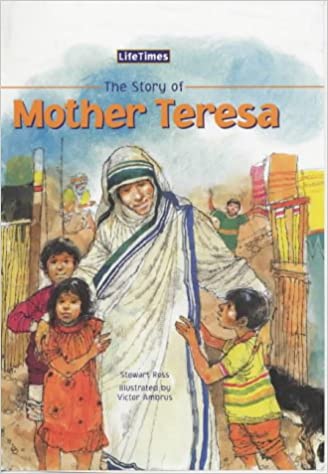 Life Times The Story of Mother Teresa [HARDCOVER]