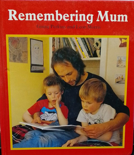 Remembering Mum [HARDCOVER]