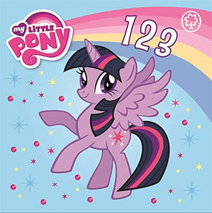 My Little Pony 123 [BOARD BOOK]