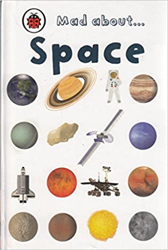 Mad About Space Hardcover