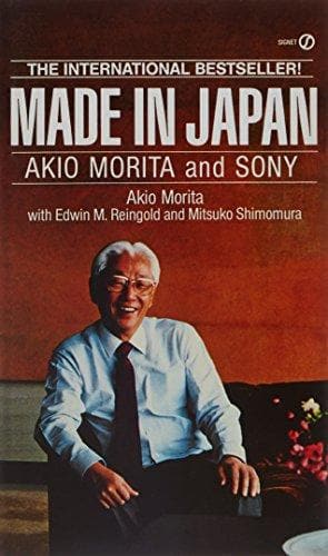 Made in japan - akio morita and sony
