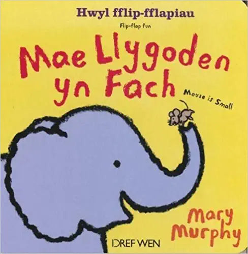 Mae Llygoden yn Fach / Mouse is Small [Hardcover] [BOARD BOOK]
