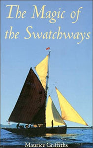 The Magic of the Swatchways (RARE BOOKS)