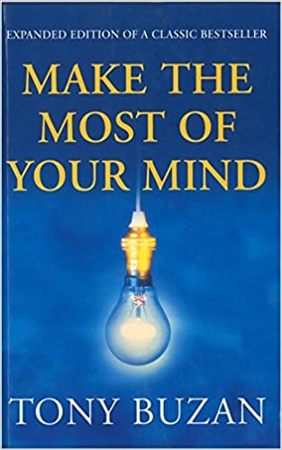 Make the Most of Your Mind by Tony Buzan [Hardcover]