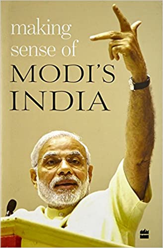Making Sense of Modi's India {HARDCOVER}